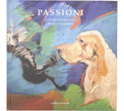 PASSIONI 3 - " LA BUGIA DEL CACCIATORE ...